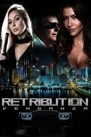 Retribution: Venganza Retribution: Venganza