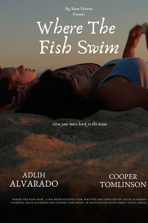 Where the Fish Swim Where the Fish Swim