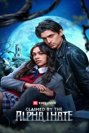Claimed by the Alpha I Hate