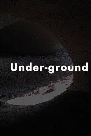 Under-Ground poster