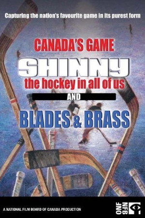 Shinny: The Hockey in All of Us poster