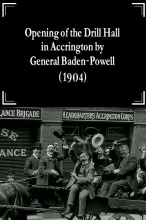 Poster of Opening of the Drill Hall in Accrington by General Baden-Powell