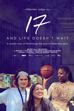 17 and Life Doesn't Wait poster