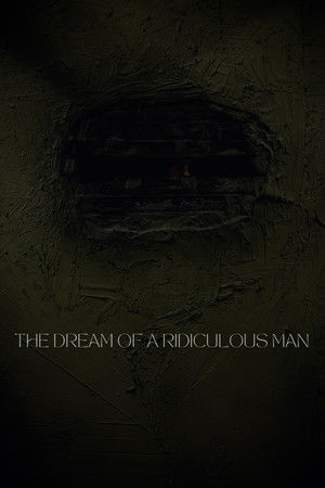The Dream of a Ridiculous Man