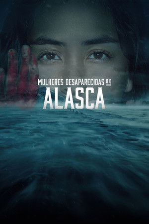 Poster da série Lost Women of Alaska
