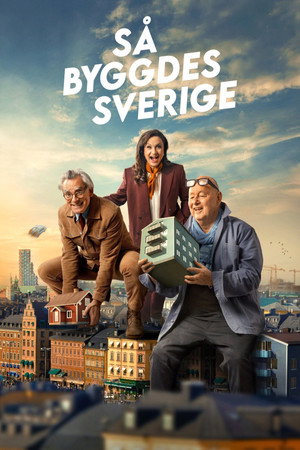 How Sweden was built