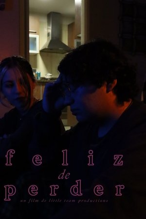 Feliz de perder
