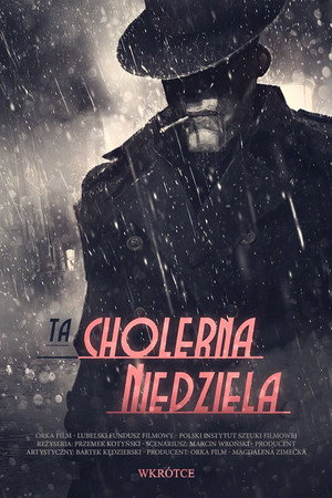 Ta cholerna niedziela