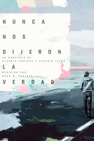 Nunca nos dijeron la verdad poster