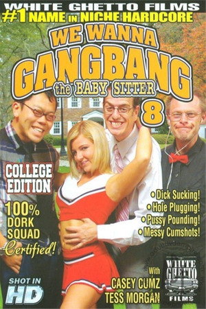 We Wanna Gangbang the Baby Sitter 8