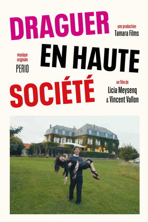Draguer en Haute Société poster