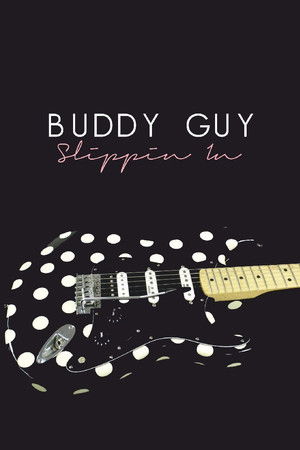 Buddy Guy - Slippin in