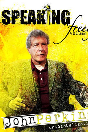 Speaking Freely Volume 1: John Perkins poster