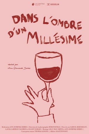 Dans l'ombre d'un millésime poster