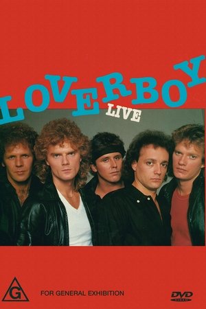 Loverboy: Live