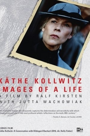 Käthe Kollwitz – Pictures of a Life