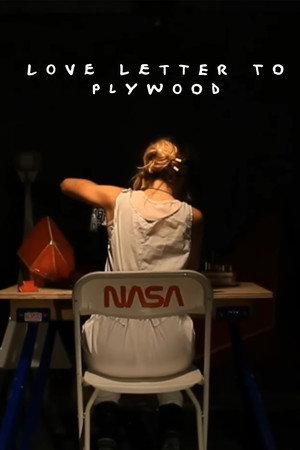 Love Letter to Plywood poster