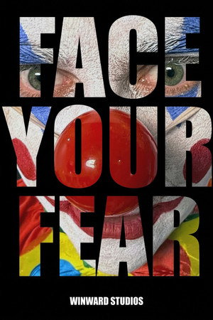 Face Your Fear Face Your Fear