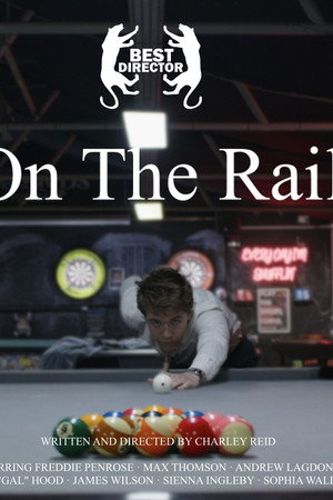 On The Rail poster