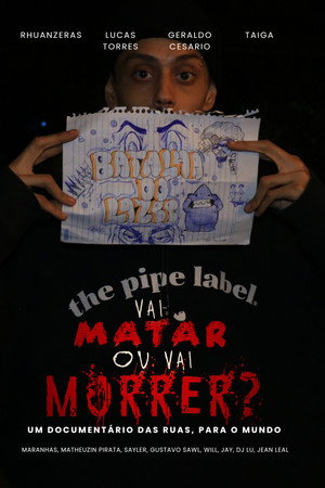 Vai Matar ou Vai Morrer poster