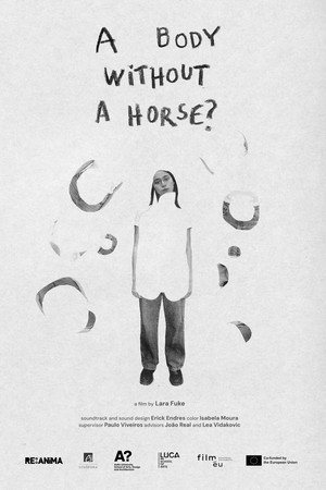 A Body Without a Horse? poster