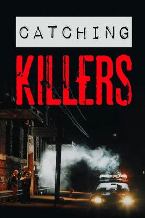 Catching Killers