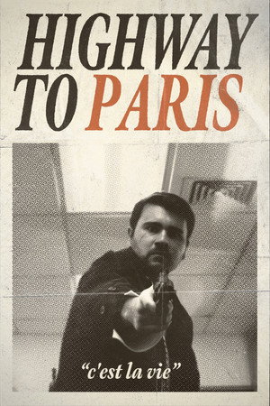 Highway to Paris poster