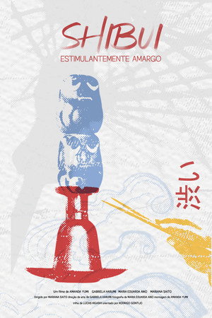 Shibui: Estimulantemente Amargo poster