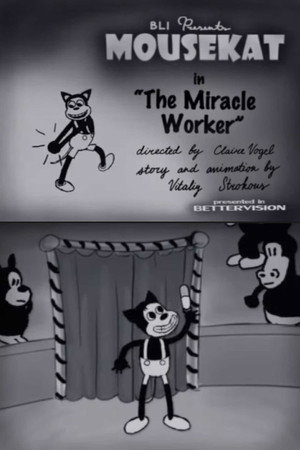 BLI Presents - MOUSEKAT in "The Miracle Worker" poster