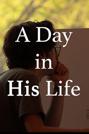 A Day in His Life A Day in His Life