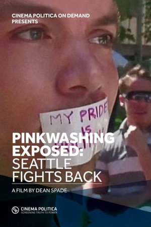 Pinkwashing Exposed: Seattle Fights Back! poster