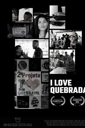 I Love Quebrada poster