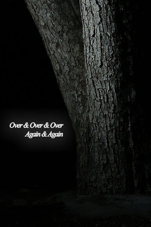 Over & Over & Over Again & Again poster
