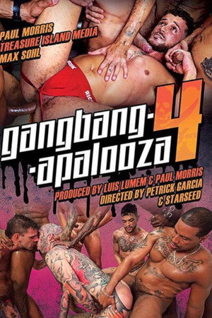Gangbangapalooza 4