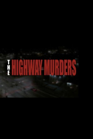 The Highway Murders poster
