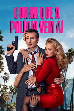 Poster do filme Corra Que a Polícia Vem Aí!