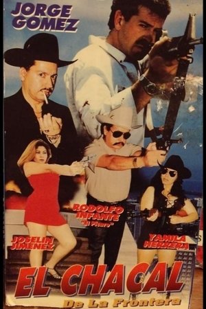 Poster of El chacal de la frontera