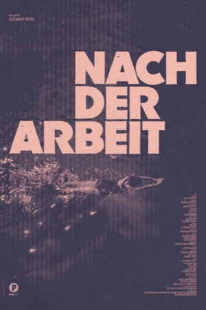 Nach der Arbeit poster