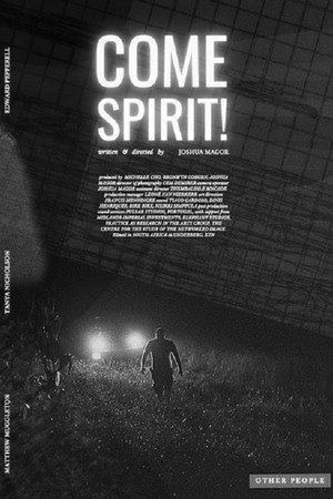 Come Spirit! poster