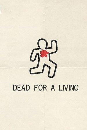 Dead for a Living