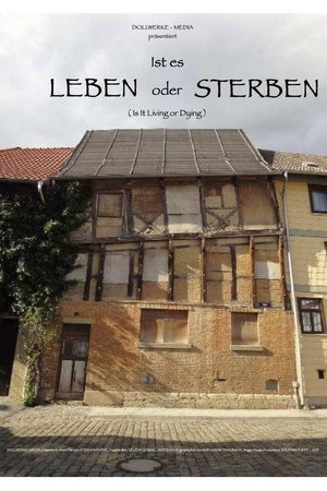 Ist es Leben oder Sterben?