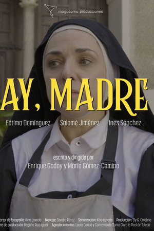 Ay, Madre