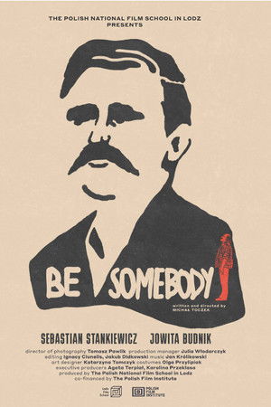 Be Somebody