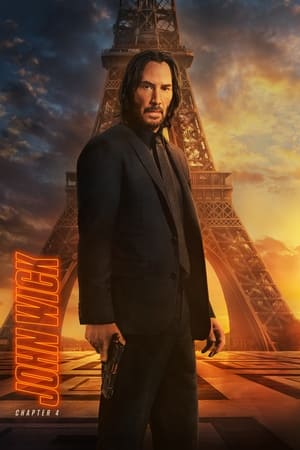  Poster for John Wick: Chapter 4. Click poster for movie details