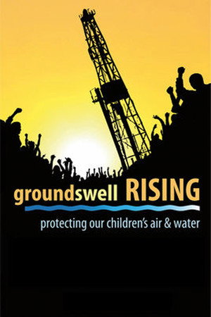 Groundswell Rising, Protecting Our Children's Air and Water poster
