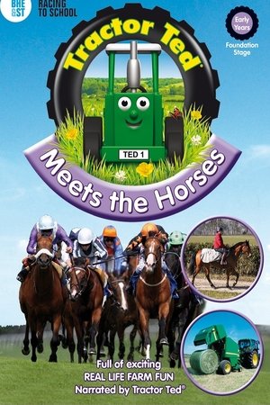 Tractor Ted Meets the Horses