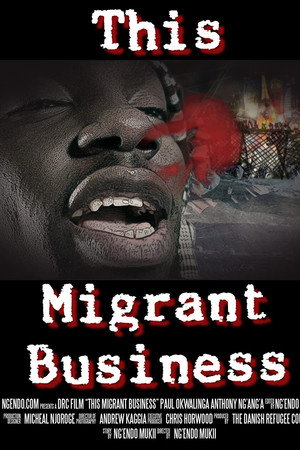 This Migrant Business poster