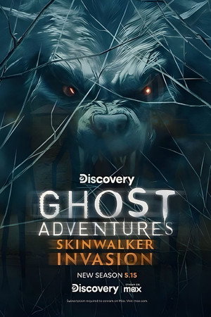Ghost Adventures: Skinwalker Invasion Ghost Adventures: Skinwalker Invasion
