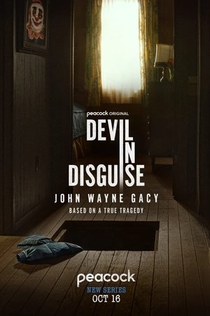 Devil in Disguise: John Wayne Gacy