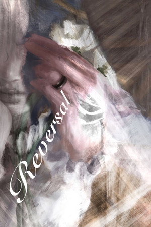Reversal, Apotheosis for the Ages Reversal, Apotheosis for the Ages
